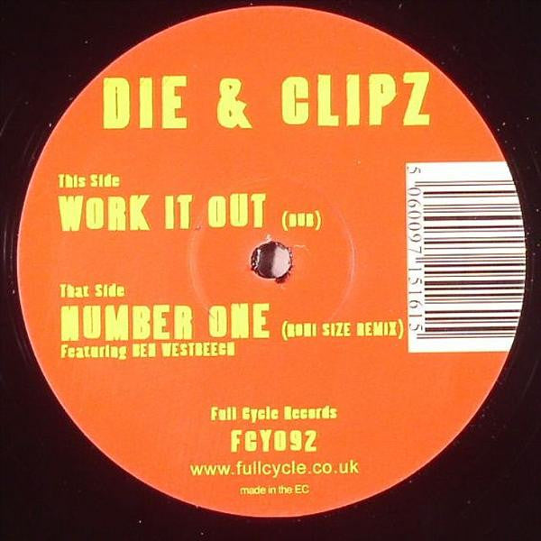 Die & Clipz : Work It Out (Dub) / Number One (Roni Size Remix) (12")