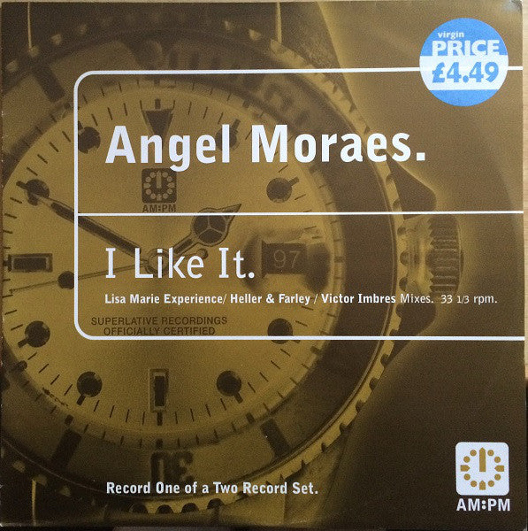 Angel Moraes : I Like It (Lisa Marie Experience / Heller & Farley / Victor Imbres Mixes) (12", One)