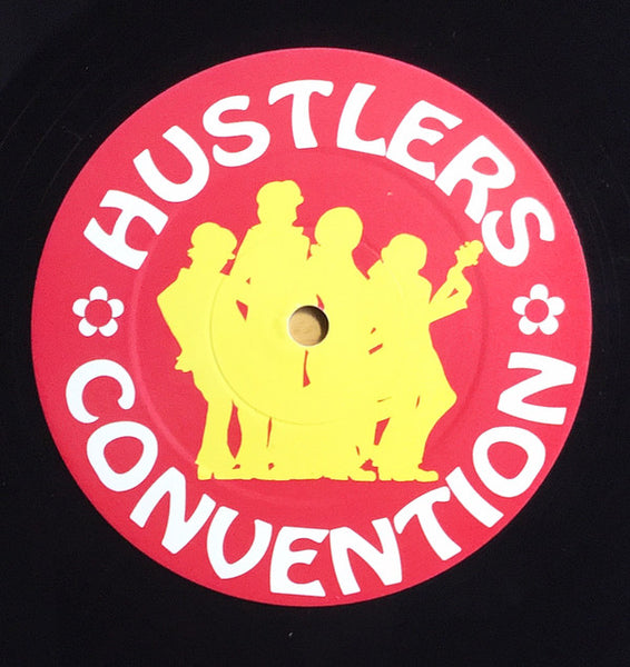 Hustlers Convention : Dance To The Music (12")