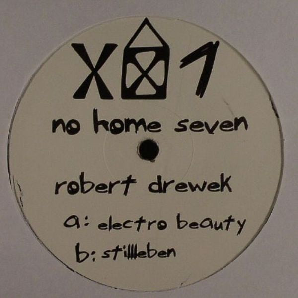 Robert Drewek : No Home Seven (12")