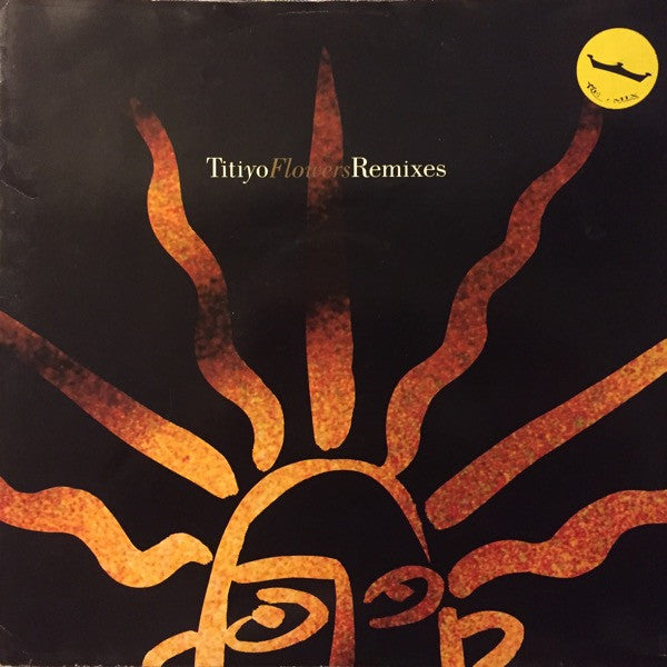 Titiyo : Flowers (Remixes) (12")