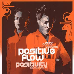 Positive Flow Featuring Donna Gardier : Positivity Album Sampler (12", Smplr)