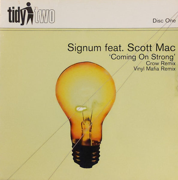 Signum Feat. Scott Mac : Coming On Strong (12", One)