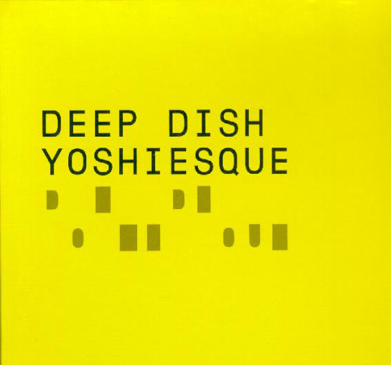 Deep Dish : Yoshiesque (5xLP, Comp)