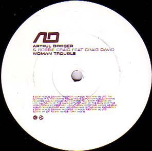 Artful Dodger : Woman Trouble (12")