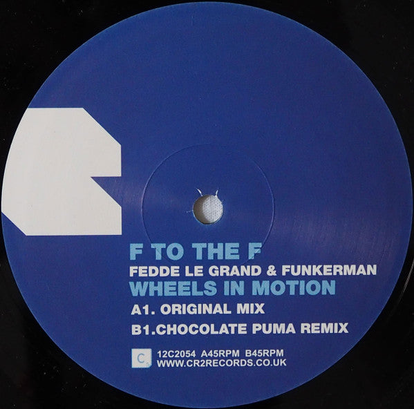 F To The F : Wheels In Motion (12")