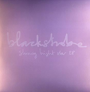 blackstrobe* : Shining Bright Star EP (12", EP)