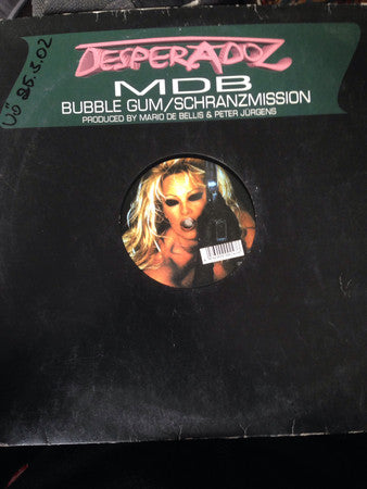 MDB* : Bubble Gum / Schranzmission (12")