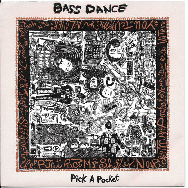 Bassdance : Pick A Pocket (7", Single)