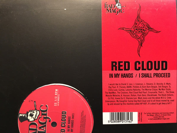 Red Cloud : In My Hands / I Shall Proceed (12")