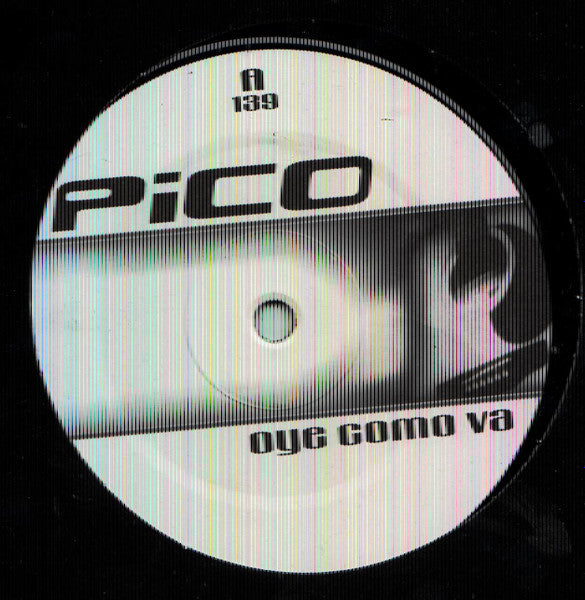 Pico : Oye Como Va (12")