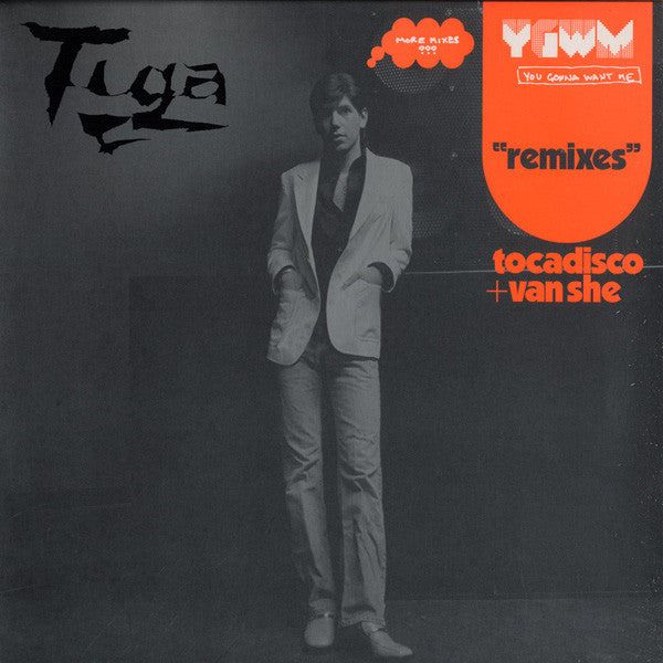 Tiga : You Gonna Want Me (Remixes) (Tocadisco + Van She) (12")