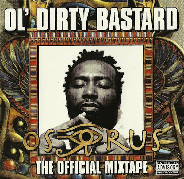 Ol' Dirty Bastard : The Osirus Mixtape (CD, Comp, Mixtape)