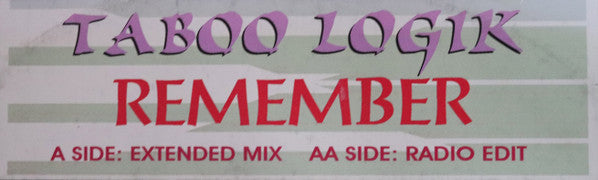 Taboo Logik : Remember (12", W/Lbl)