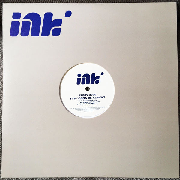 Pussy 2000 : It's Gonna Be Alright (2x12", Promo)