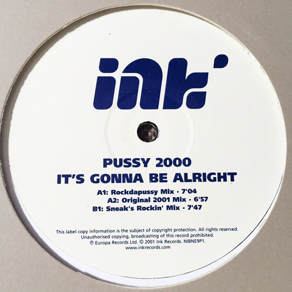 Pussy 2000 : It's Gonna Be Alright (2x12", Promo)