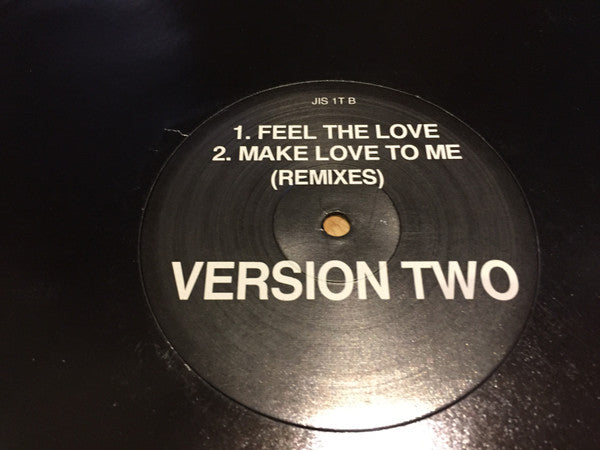 Version Two : Feel The Love / Make Love To Me (12", Promo)