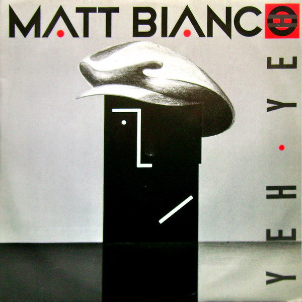 Matt Bianco : Yeh Yeh (12")
