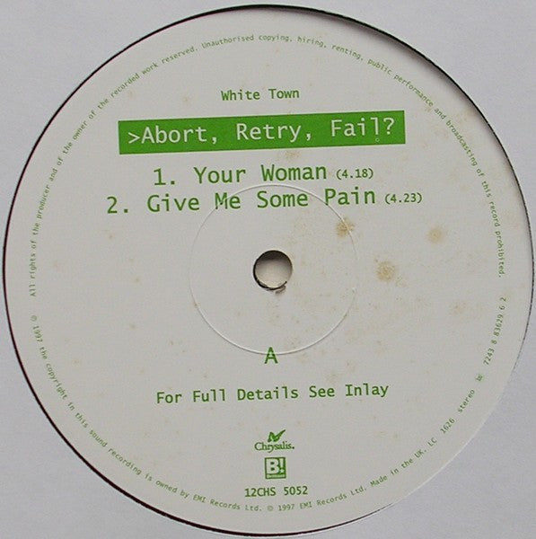 White Town : >Abort, Retry, Fail?_ Your Woman (12", Single)