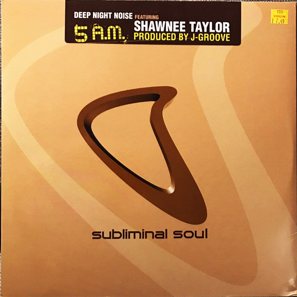 Deep Night Noise Featuring Shawnee Taylor : 5 A.M. (12")