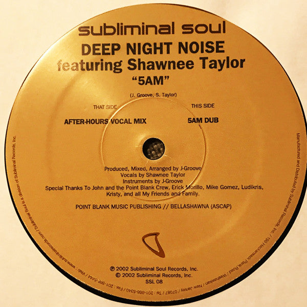 Deep Night Noise Featuring Shawnee Taylor : 5 A.M. (12")