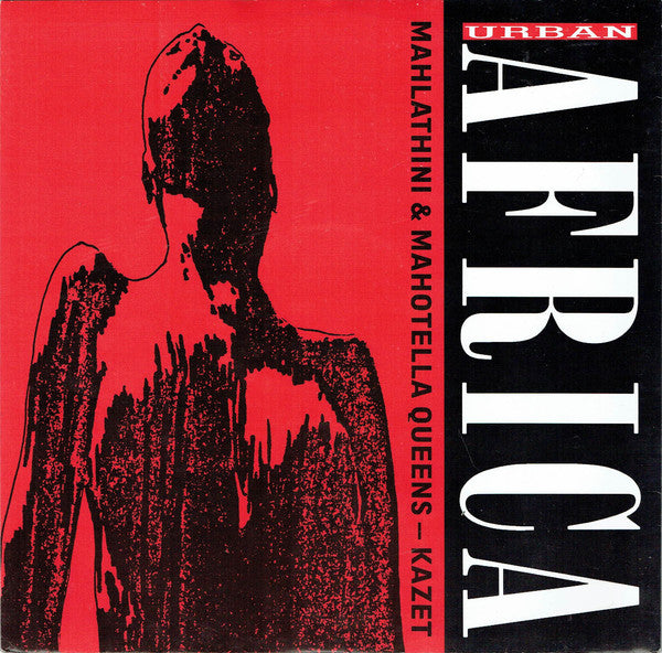 Mahlathini & Mahotella Queens* : Kazet (12")