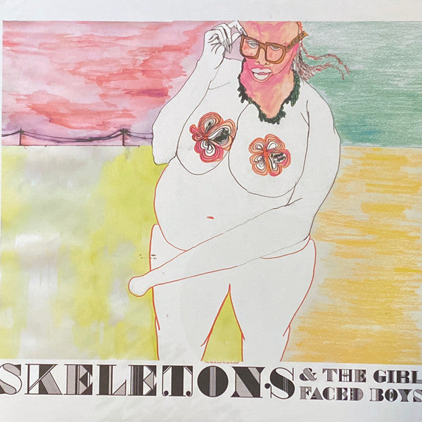 Skeletons & The Girl-Faced Boys* : Git (LP, Album, Ltd)