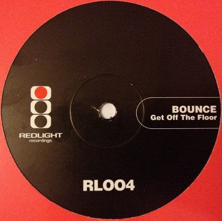 Bounce : Get Off The Floor (12")