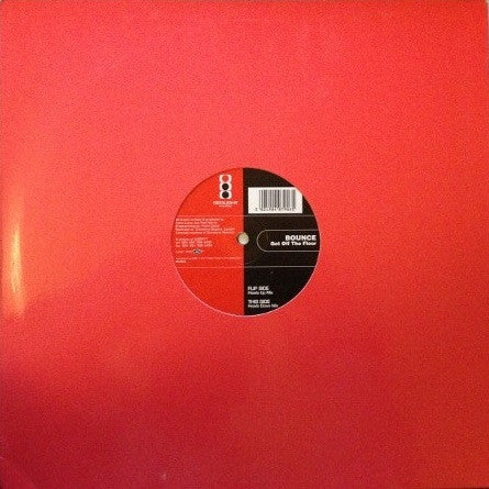 Bounce : Get Off The Floor (12")