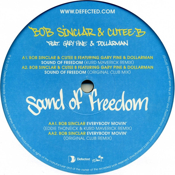 Bob Sinclar & Cutee B Feat. Gary Pine* And Dollarman : Sound Of Freedom (12")