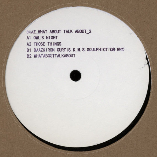 Baaz : What About Talk About_2 (12", W/Lbl)