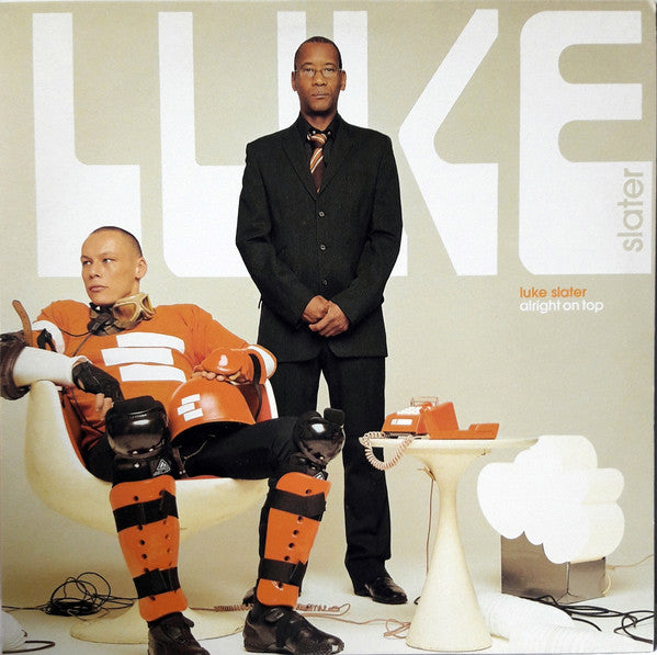 Luke Slater : Alright On Top (LP, Album)