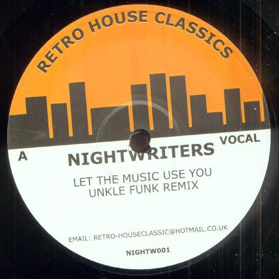 The Night Writers : Let The Music (Use You) (Unkle Funk Remixes) (12", Unofficial, W/Lbl)