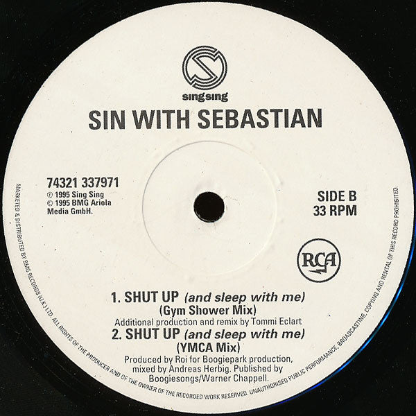 Sin With Sebastian : Shut Up (And Sleep With Me) (12")