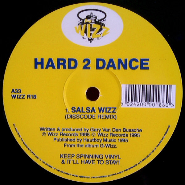 Hard 2 Dance : Salsa Wizz (12")