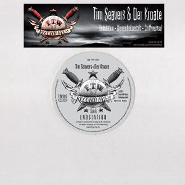 Tim Seavers & Der Kroate : Endstation (12")