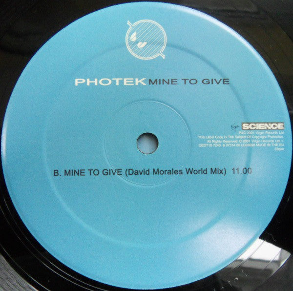 Photek : Mine To Give (12")