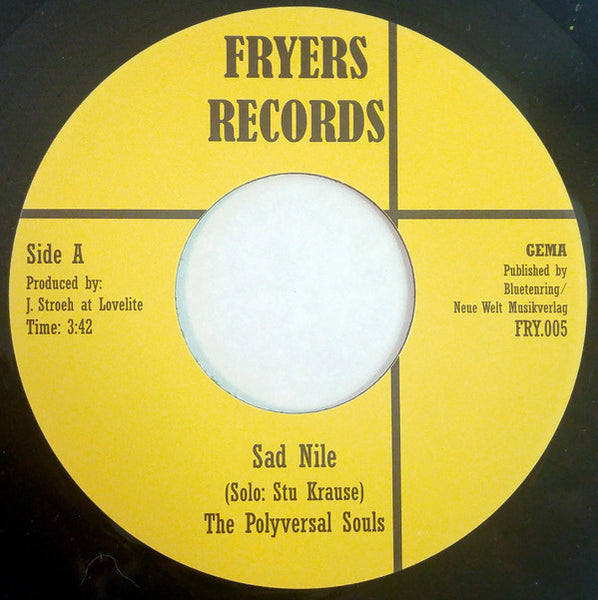 The Polyversal Souls : Sad Nile (7")