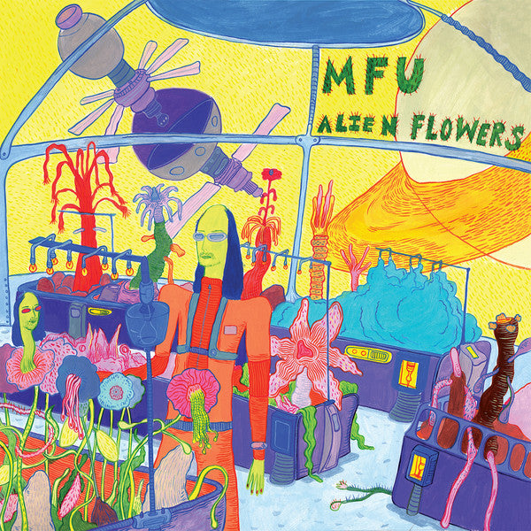 Man From Uranus : Alien Flowers (LP, Album)