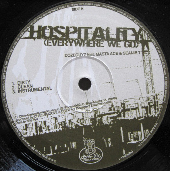 Dozeguyz Feat. Masta Ace & Seanie T. : Hospitality (Everywhere We Go) (12")