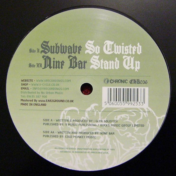 Subwave vs. Nine Bar (3) : So Twisted / Stand Up (12")