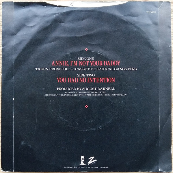 Kid Creole & The Coconuts* : Annie, I'm Not Your Daddy (7", Single)