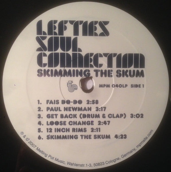 Lefties Soul Connection : Skimming The Skum (LP, Album)