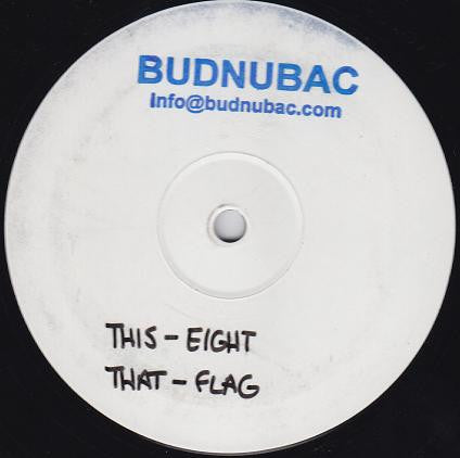 Budnubac : Eight / Flag (12", W/Lbl)