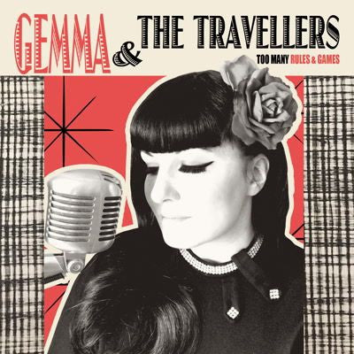 Gemma Marchi & The Travellers (11) : Too Many Rules & Games (CD, Album)