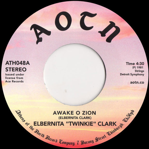 Elbernita "Twinkie" Clark : Awake O Zion (7")