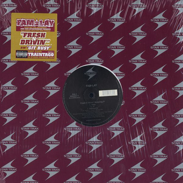 Fam-Lay : Fresh N Drivin’ / Git Busy (12")