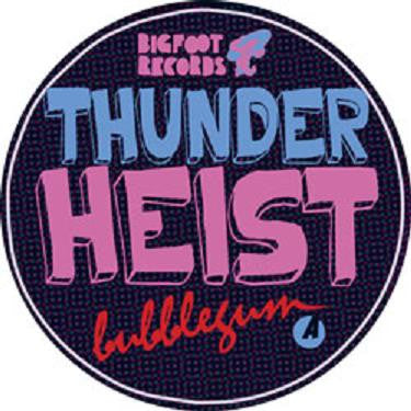 Thunderheist : Bubblegum (12")