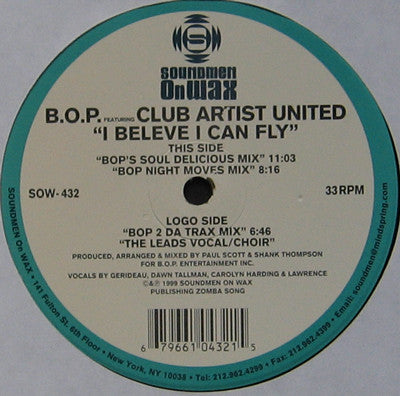 B.O.P. Featuring Club Artists United : I Believe I Can Fly (12")