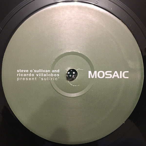 Steve O'Sullivan and Ricardo Villalobos : Sullric (12")